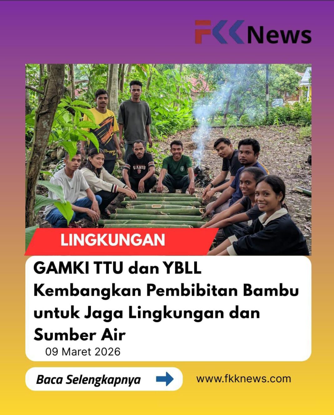 GAMKI TTU dan YBLL Kembangkan Pembibitan Bambu untuk Jaga Lingkungan dan Sumber Air