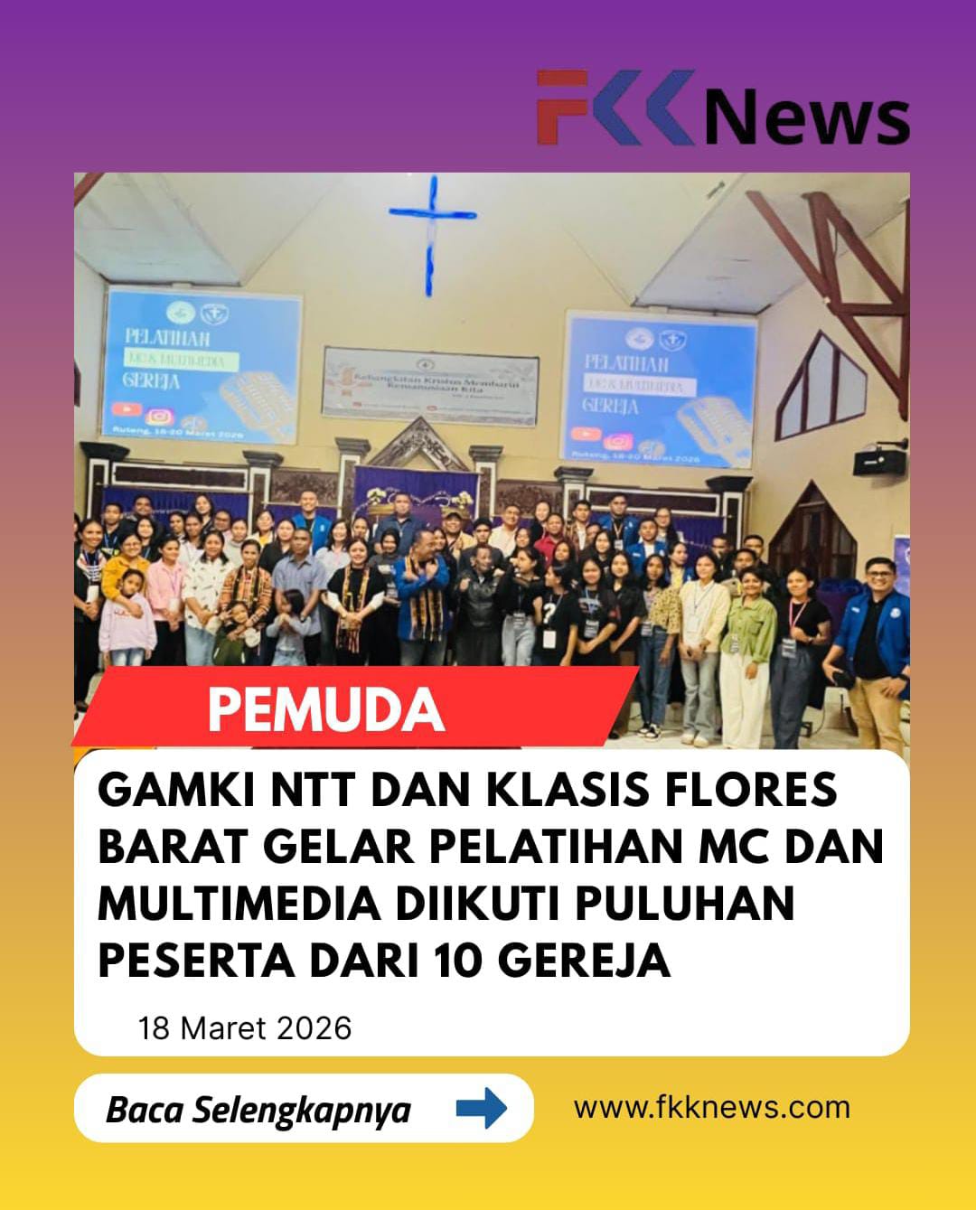 GAMKI NTT dan Klasis Flores Barat Gelar Pelatihan MC dan Multimedia Diikuti Puluhan Peserta dari 10 Gereja 4 IMG 20260318 WA0004