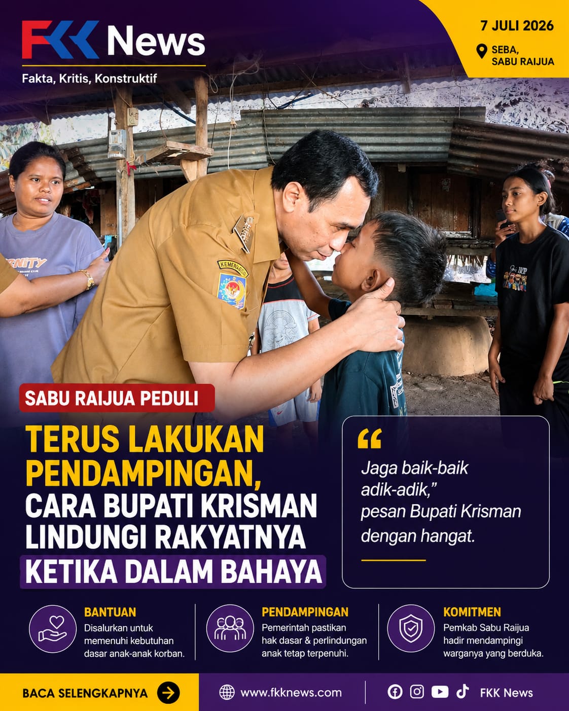 Terus Lakukan Pendampingan, Cara Bupati Krisman Lindungi Warganya Saat Tertimpa Musibah 4 IMG 20260709 WA0017
