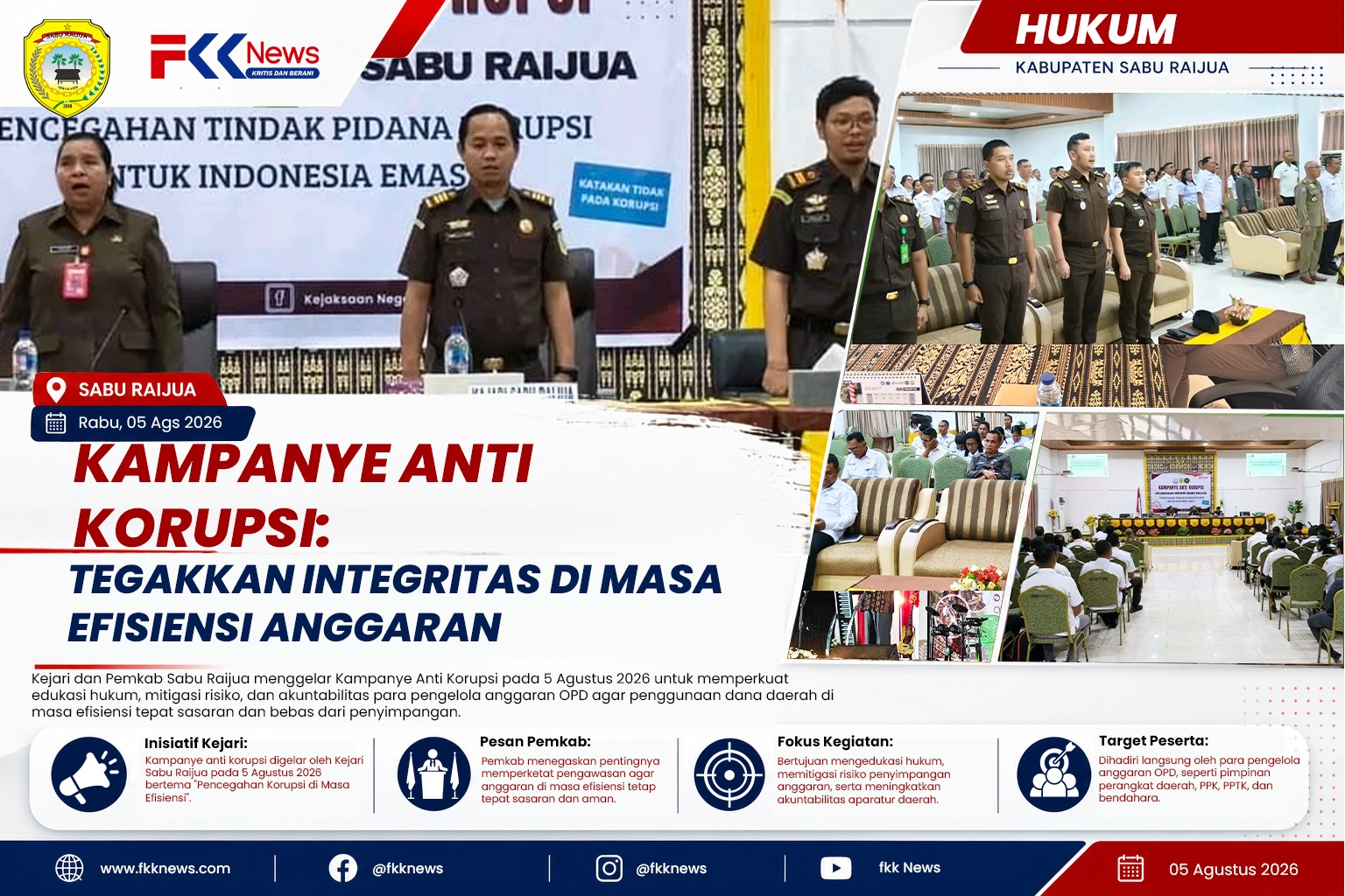 Kampane Anti Korupsi: Tegakkan Integritas di Masa Efisiensi Anggaran 4 WhatsApp Image 2026 08 06 at 13.45.27