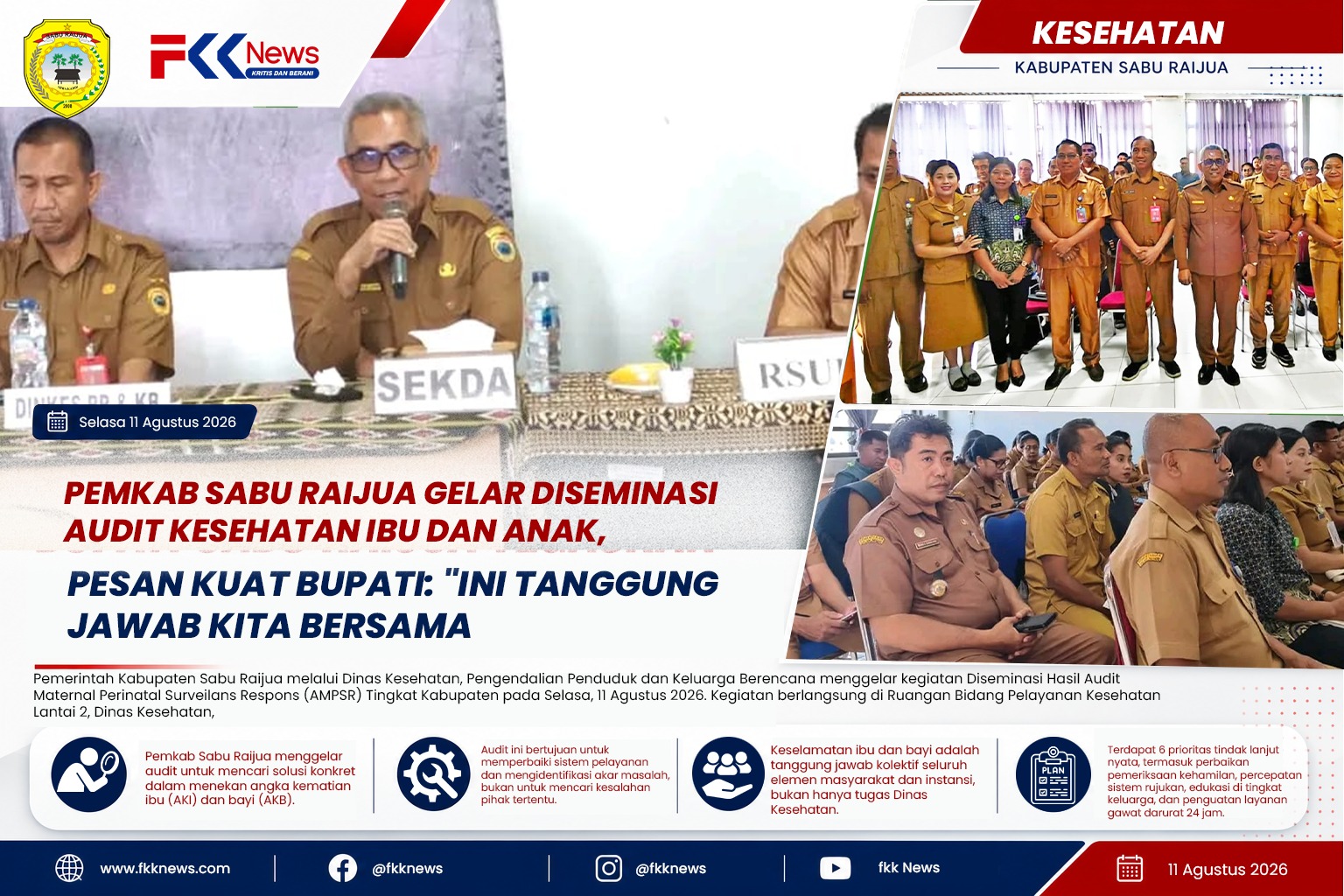 PEMKAB SABU RAIJUA GELAR DISEMINASI AUDIT KESEHATAN IBU DAN ANAK, PESAN KUAT BUPATI: "INI TANGGUNG JAWAB KITA BERSAMA" 4 WhatsApp Image 2026 08 11 at 22.50.24